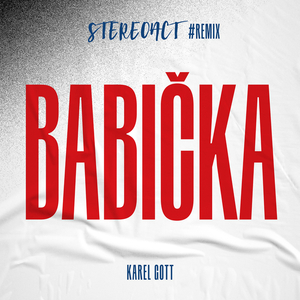 Babička (Stereoact #Remix)