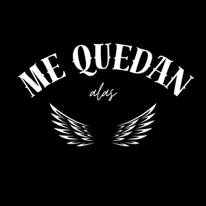 Me Quedan Alas