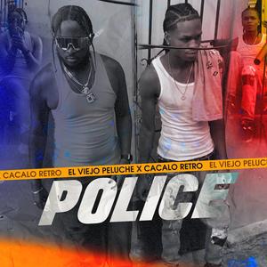 Police (feat. Cacalo Retro (Remix ))