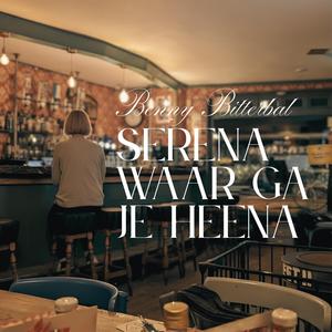 Serena, Waar Ga Je Heena