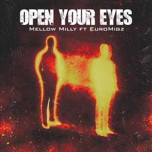 Open your eyes (feat. EuroMigz)