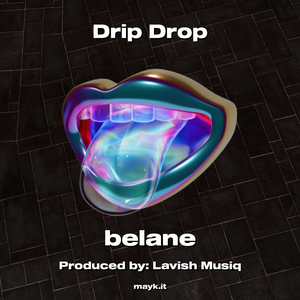 Drip Drop