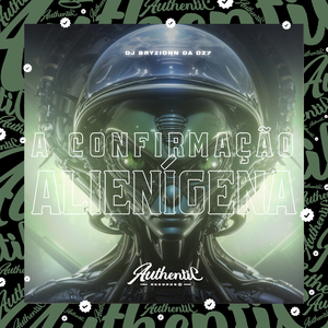 A Confirmação Alienígena