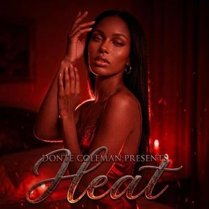 Heat (feat. Ayana Coleman)