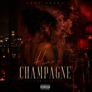 Humo y Champagne