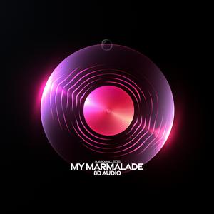 Мой мармеладный (Я не права) (8d Audio)