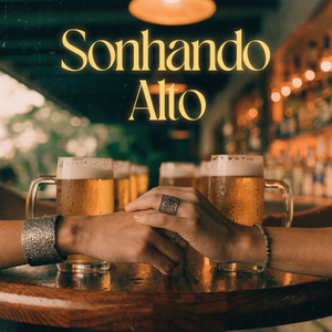 Sonhado Alto