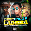 MC Belko - Descendo a Ladeira