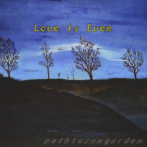Love is Even
