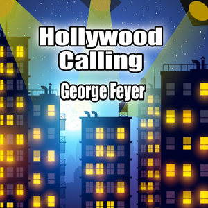 Hollywood Calling : Pt 2