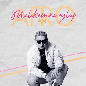 Melikemni oylap（Afro Version）