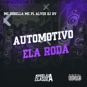 Automotivo Ela Roda