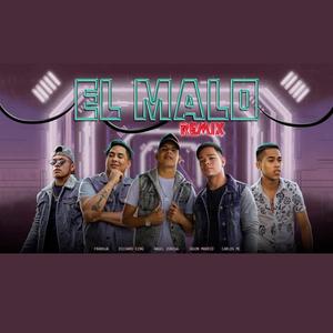 El Malo Remix