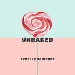Unbaked