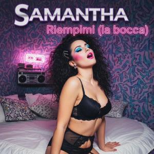 Riempimi la bocca (Special Version)