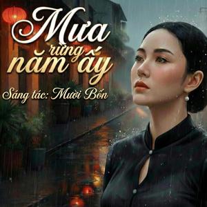 Mưa Rừng Năm Ấy