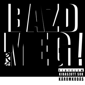 Bazdmeg!