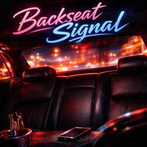 Backseat Signal