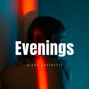 Evenings