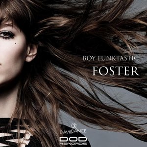 Foster (Original mix)