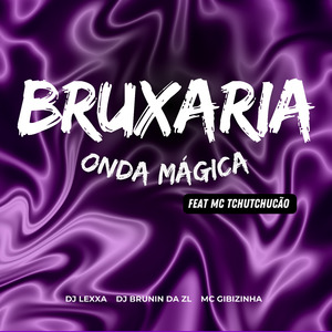 BRUXARIA ONDA MÁGICA