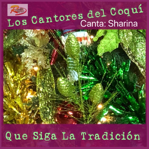 Que Siga la Tradición (feat. Sharina)