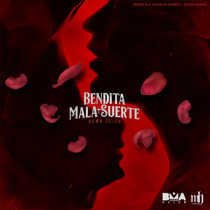 Bendita Mala Suerte