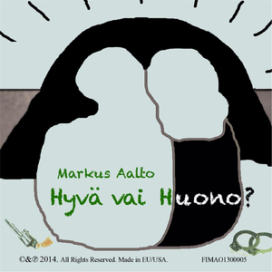 Hyvä vai huono