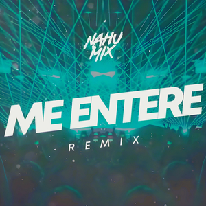 Me Entere (Remix)