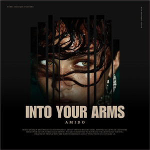 Into Your Arms