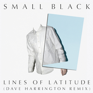 Lines Of Latitude [Dave Harrington Remix]