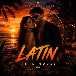 Tijuana (Latin Afro House)