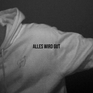 Alles wird gut