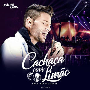 Cachaça Com Limão (Ao Vivo)