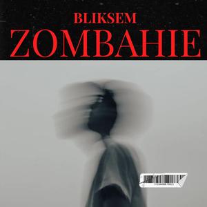 ZOMBAHIE