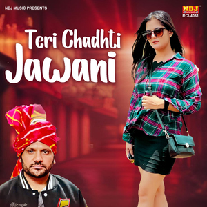 Teri Chadhti Jawani