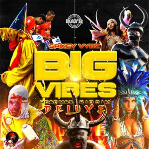 Big Vibes (Road Mix)