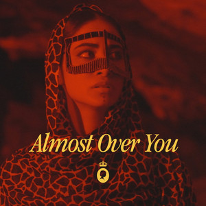 Almost Over You