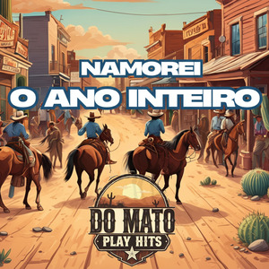 Namorei o Ano Inteiro