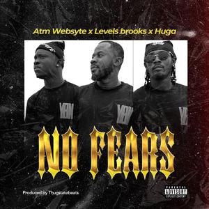 No fears Ft Levels Brooks &Huga