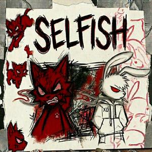 selfish