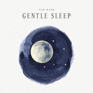 Gentle Sleep