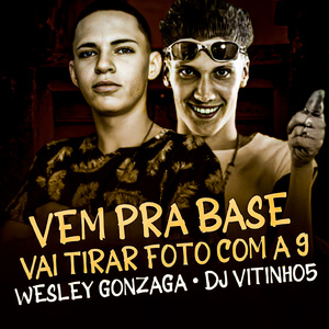 Vem Pra Base Mulher Que Os Cria Vai Amassar, Vai Tirar Foto Com a 9 Segurando a Minha Bola