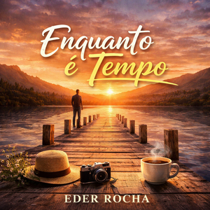 Enquanto é tempo