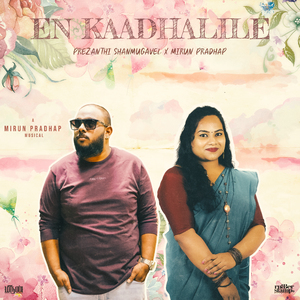 En Kaadhalile (Acapella)