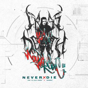 Never die