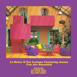 You Are Beautiful (Mad Gregor & Pat Lezizmo Deep Afro Dub)