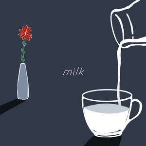 milk