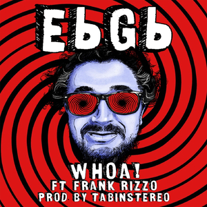 Whoa! (feat. Frank Rizzo)