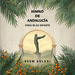 Himno de Andalucía – para Blas Infante